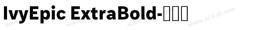 IvyEpic ExtraBold字体转换